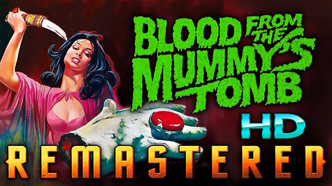 Blood From The Mummy's Tomb - AI REMASTERED - HD - Horror