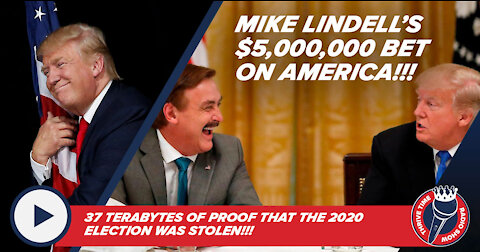 Mike Lindell | THE MOST IMPORTANT BROADCAST WE’VE EVER RELEASED!!!