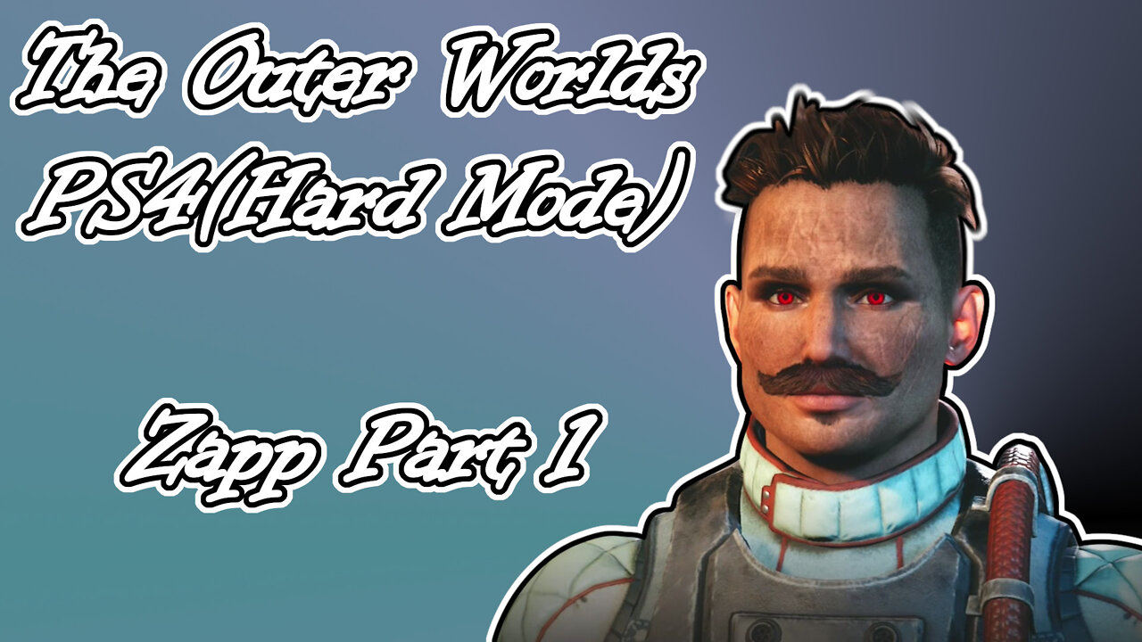 The Outer Worlds(2019, PS4, Hard Mode) Longplay, Zapp Part 1(No Commentary)