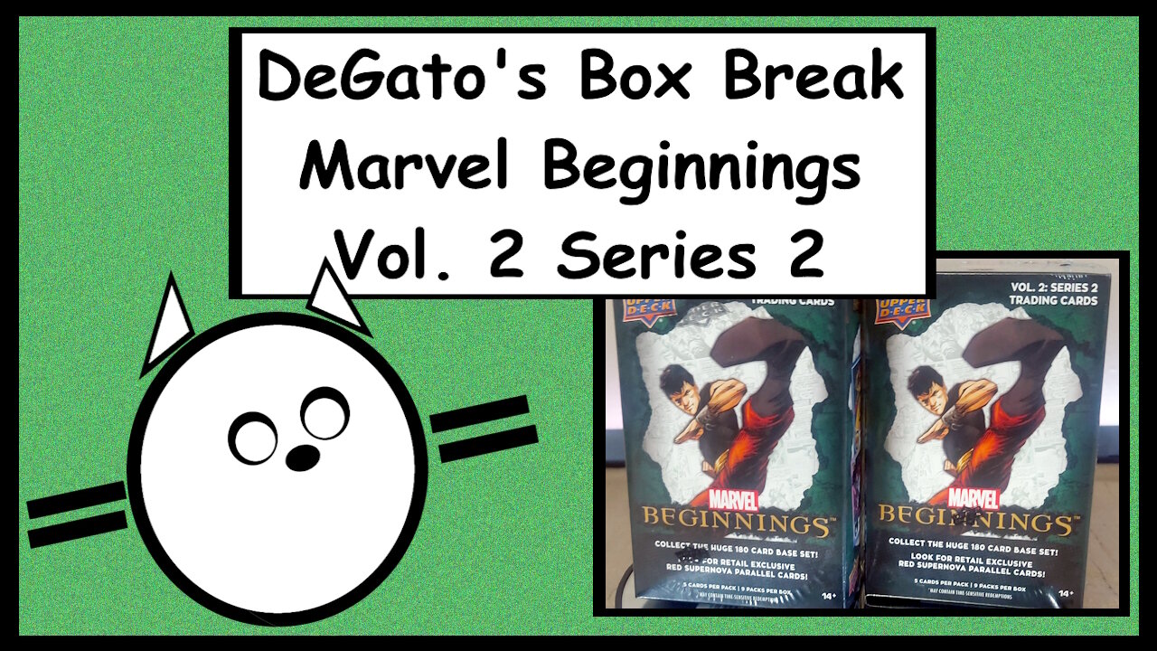 DeGato Opens - Marvel Beginnings Vol. 2 Series 2 (Upper Deck)