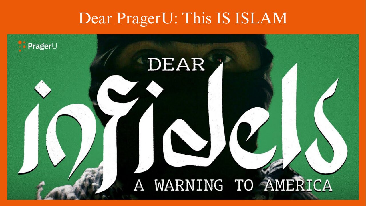 Dear PragerU this IS Islam | The problem with "Dear Infidels" by PragerU