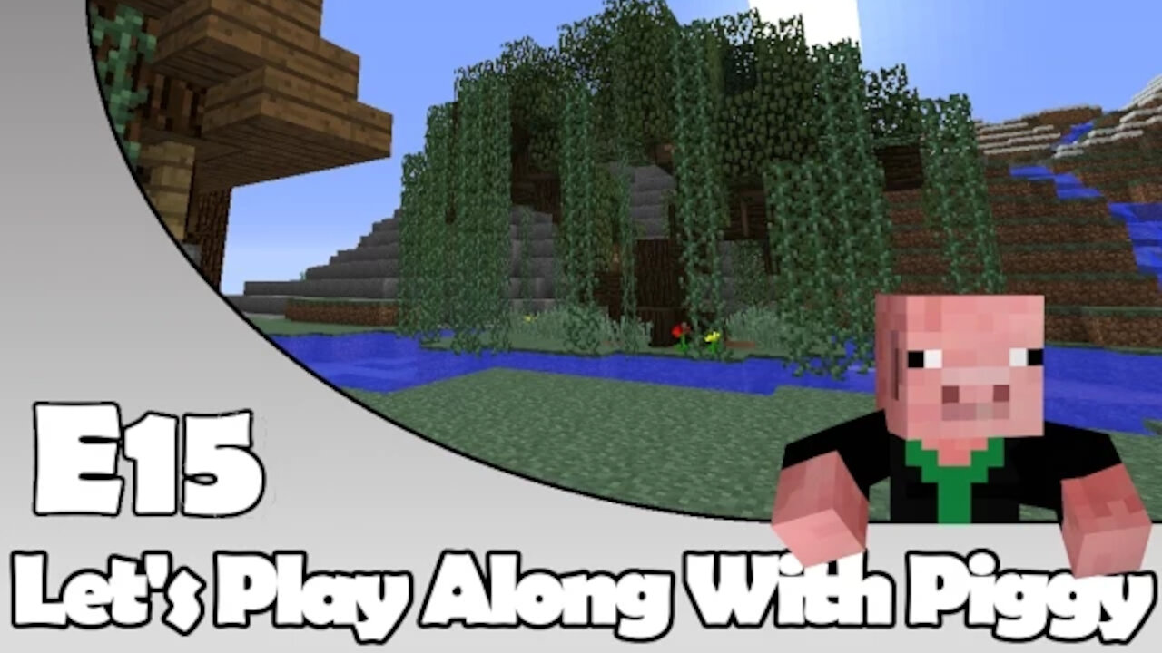 Minecraft - Retaining Order - Let's Play Along With Piggy Episode 15