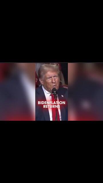 Trump: Bidenflation is Returning
