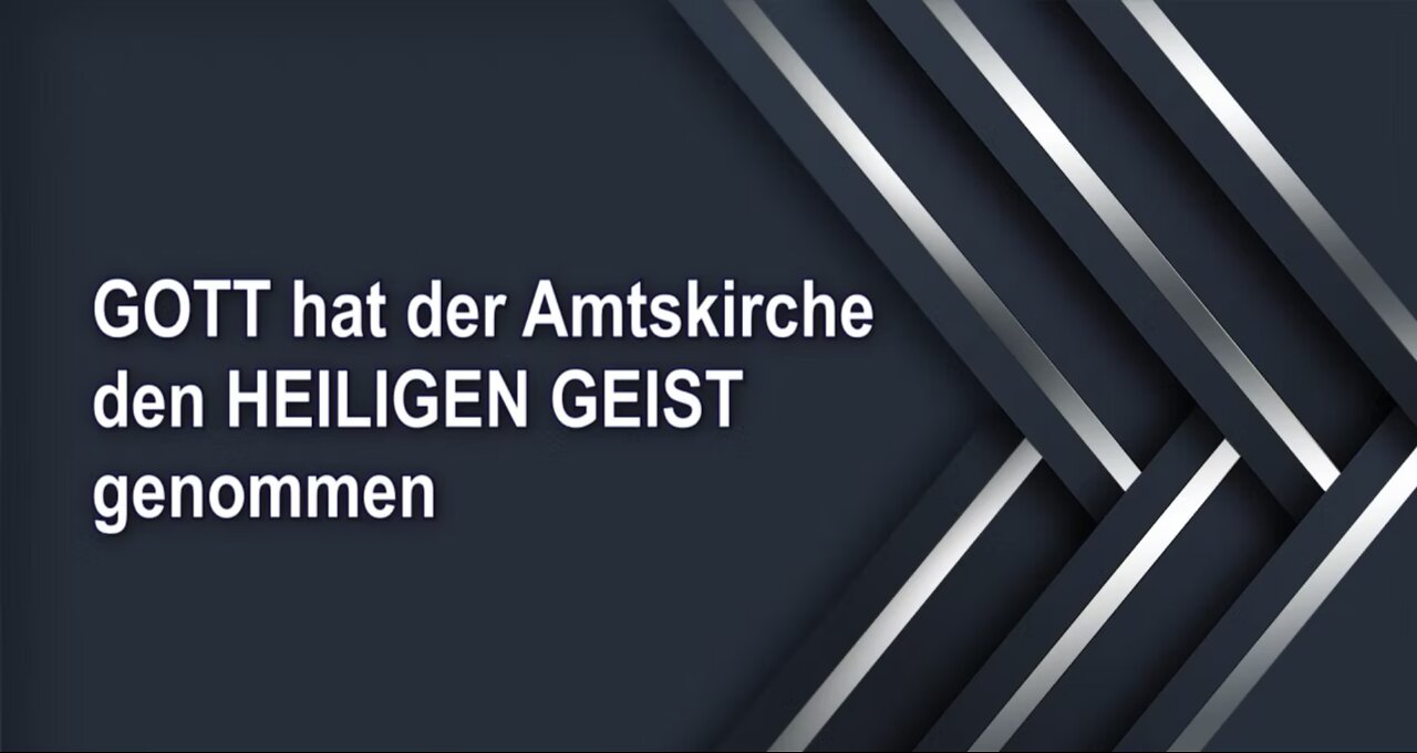 GOTT hat der Amtskirche den HEILIGEN GEIST genommen