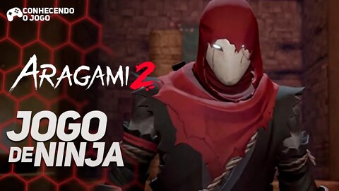 ARAGAMI 2 - O MELHOR jogo de NINJA está de volta! - Conhecendo o Jogo