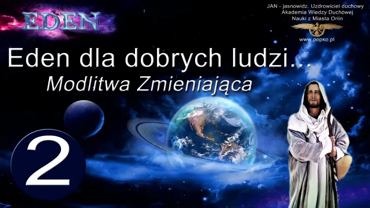 Eden dla dobrych ludzi 2 Modlitwa zmieniająca