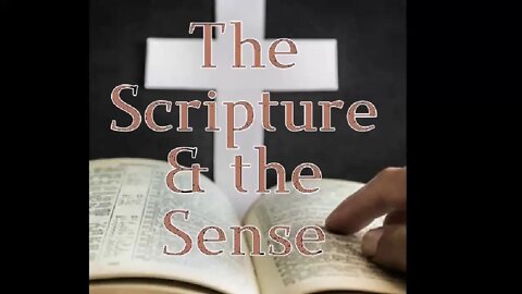The Scripture & the Sense #1 Jeremiah 1
