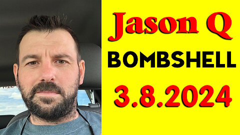 Boom - Jason Q Bombshell - 3/9/24..