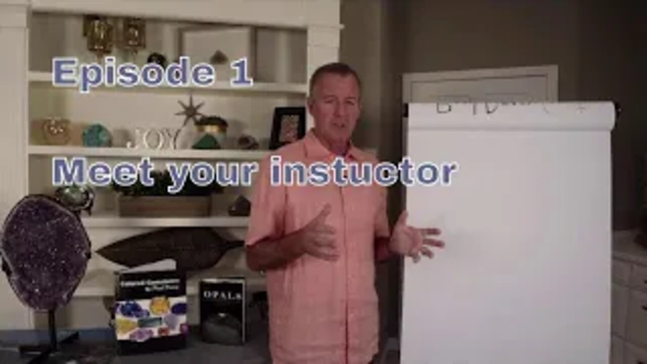 Episode 1; Meet your Instructor