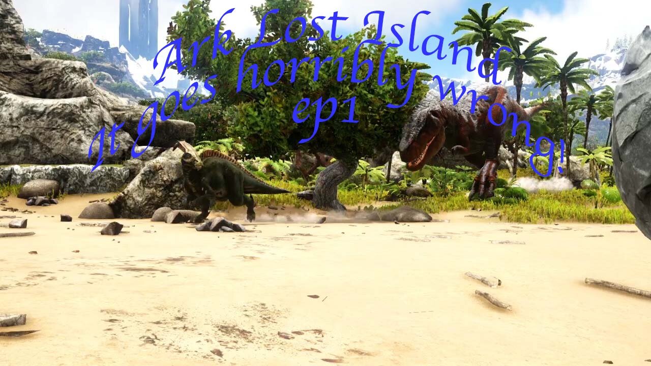 ARK Lost Island EP1