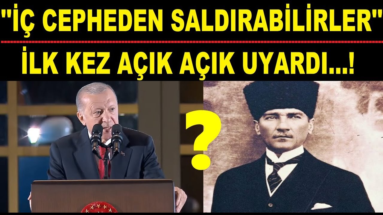 Açık Açık Uyardı! "İç Cepheden Saldırabilirler"