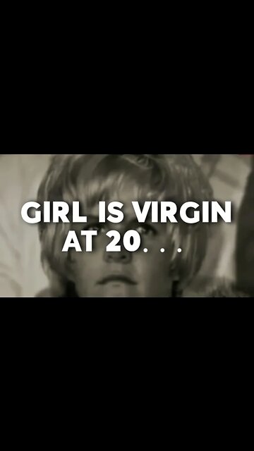 GIRL IS VIRGIN AT 20... BILLY GRAHAM SERMON