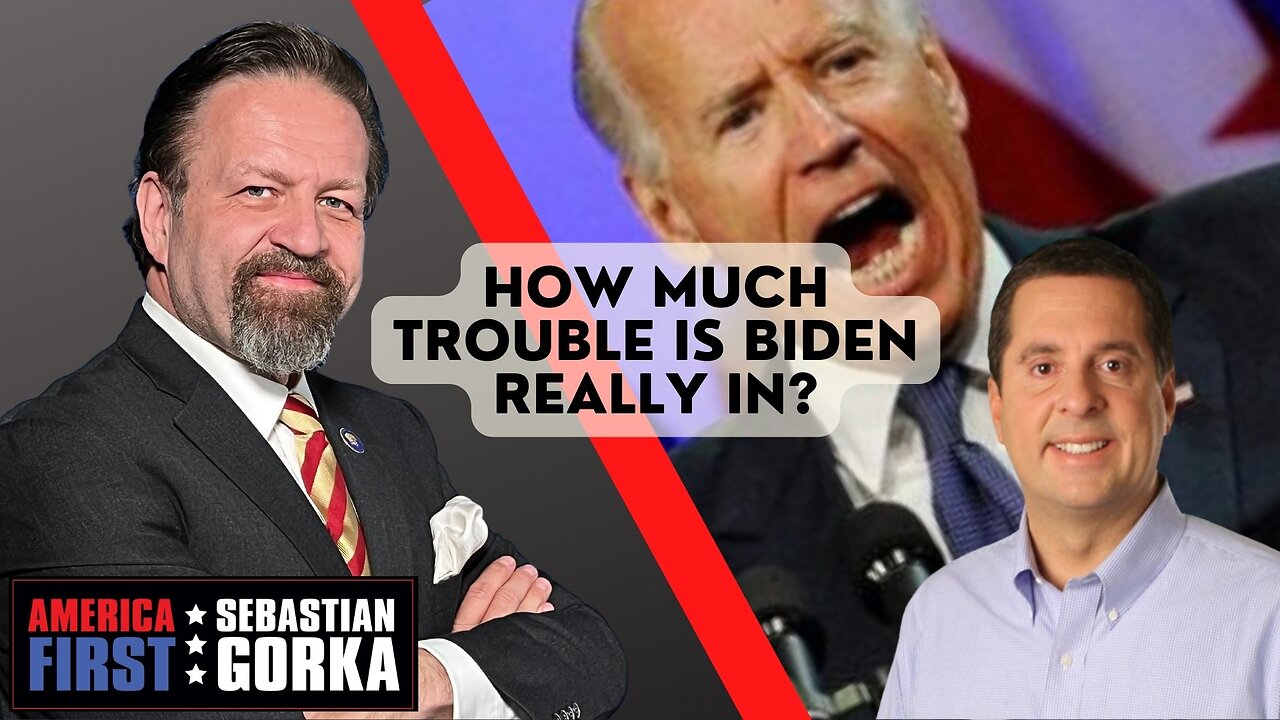 How much trouble is Biden really in? Devin Nunes with Sebastian Gorka One on One