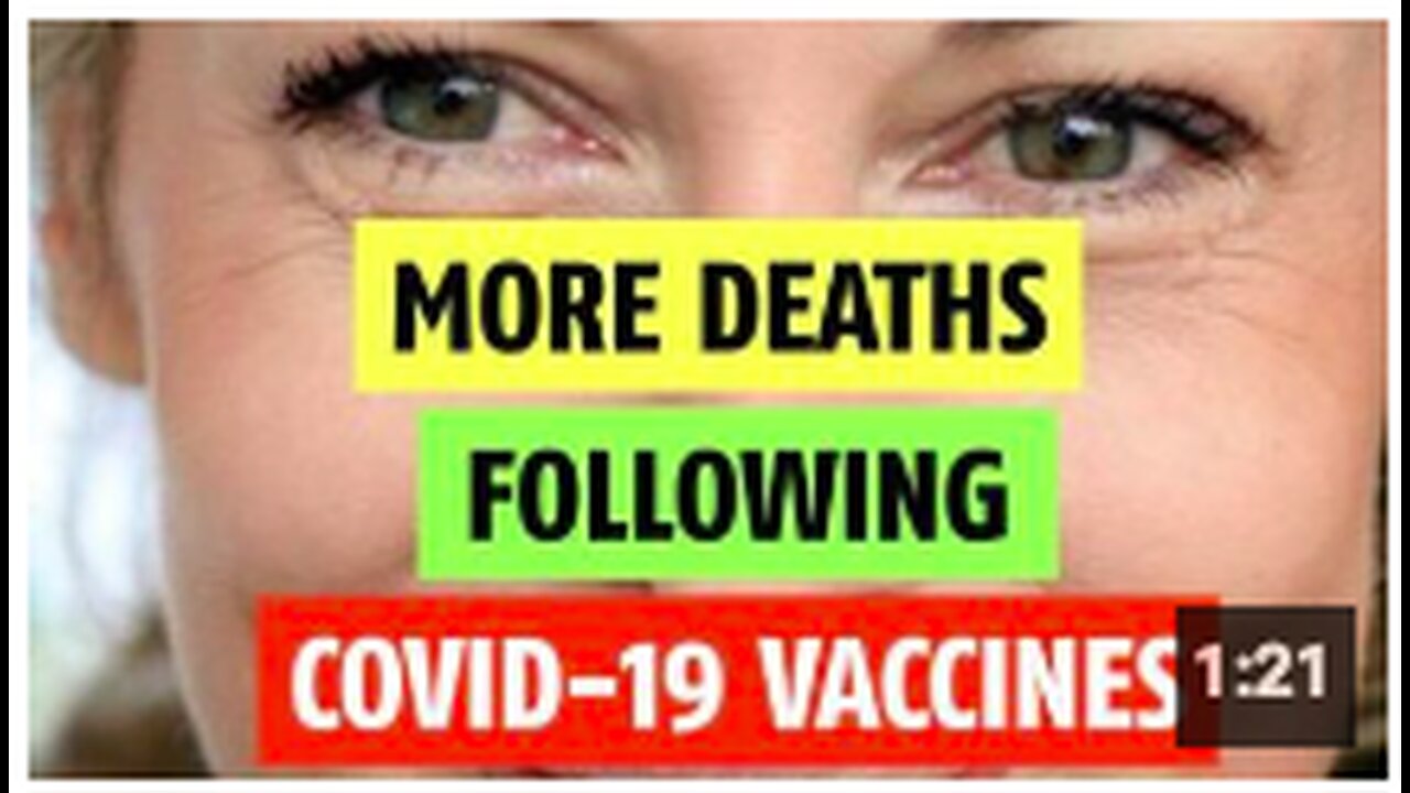 More deaths following Covid-19 vaccines