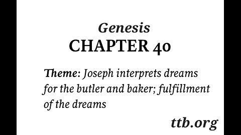 Genesis Chapter 40 (Bible Study)