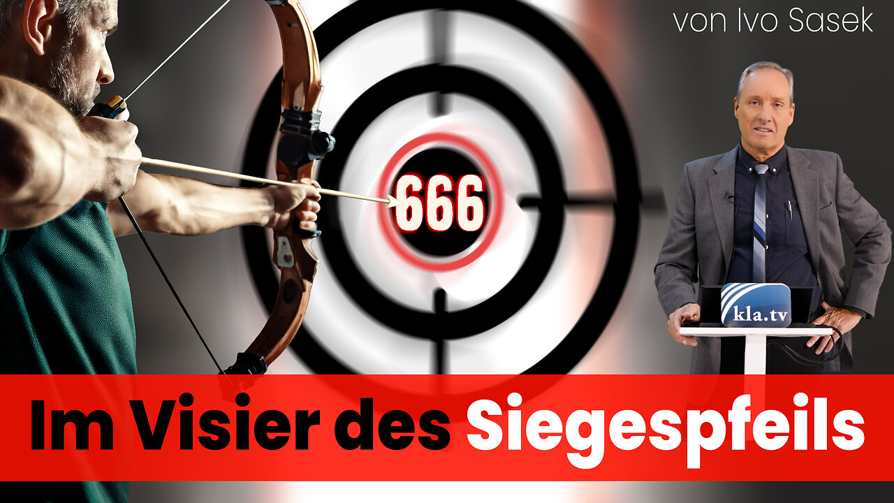 Im Visier des Siegespfeils – 48. Nationenrede von Kla.TV-Gründer Ivo Sasek