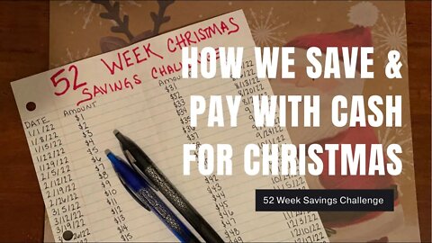 How we pay cash for Christmas (52 week Christmas Savings Challenge)