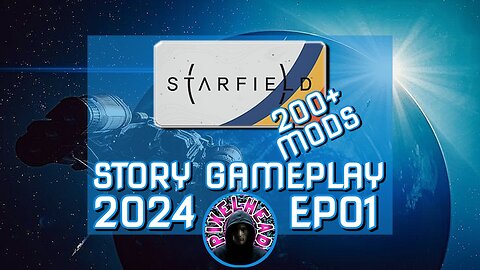 🚀STARFIELD: 200+ MODS PLAYTHROUGH