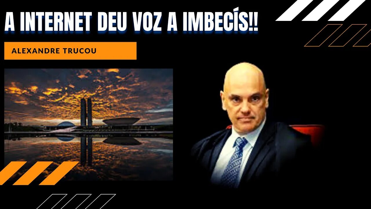 STF - ALEXANDRE DE MORAES DIZ QUE "INTERNET DEU VOZ A IMBECÍS" #STF #alexandredemoraes #moticias