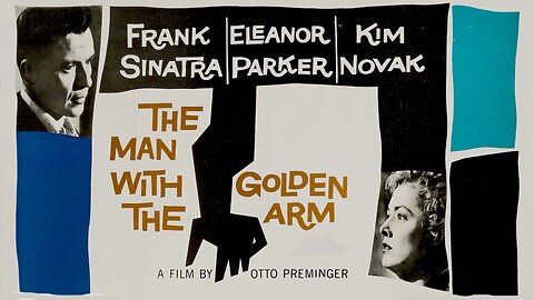 The Man with the Golden Arm ~ by Elmer Bernstein