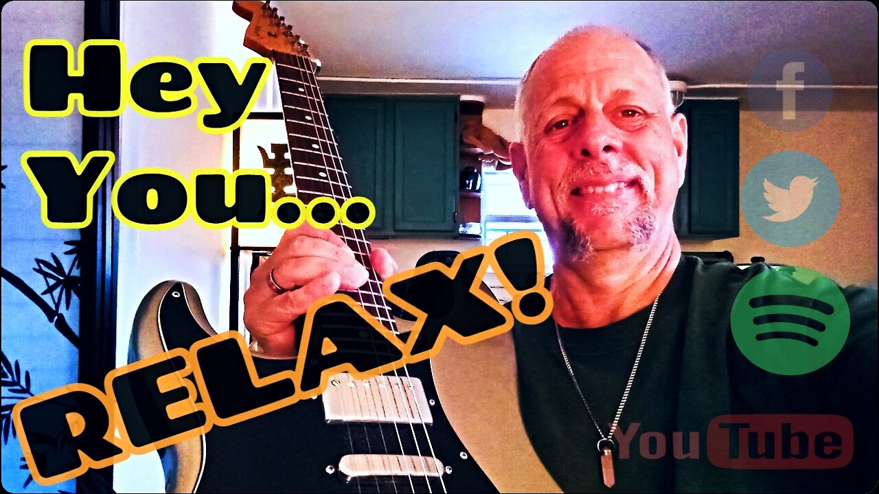 How To Relax and Practice Playing Guitar - Brian Kloby Guitar