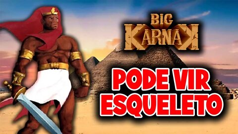 Big Karnak - Arcade / First Stage - Pode vir esqueleto