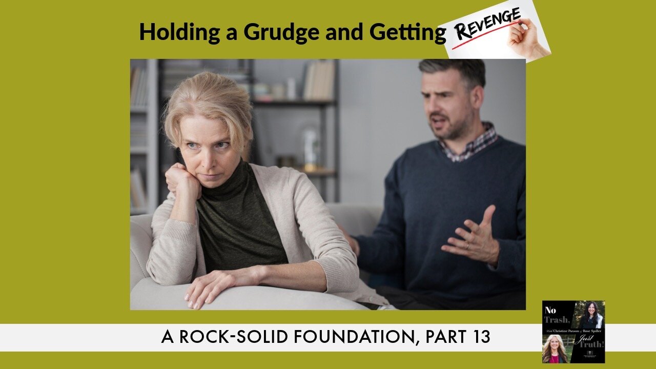 Dropping Monday! "Holding a Grudge and Getting Revenge!"