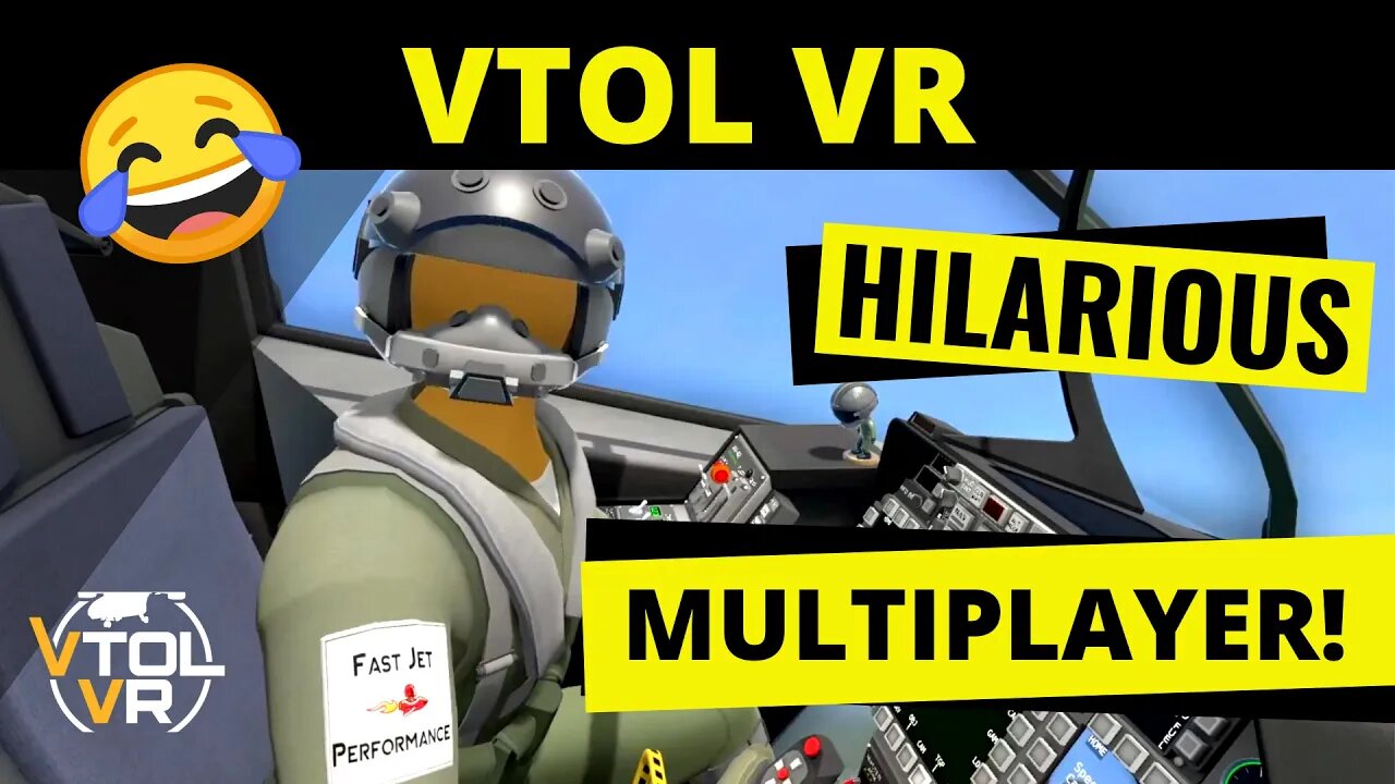 VTOL VR Multiplayer - this game is HILARIOUS!