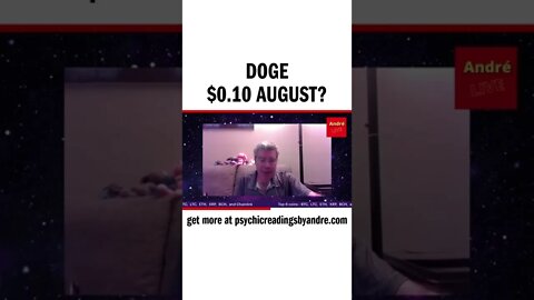 Doge $0.10 August?