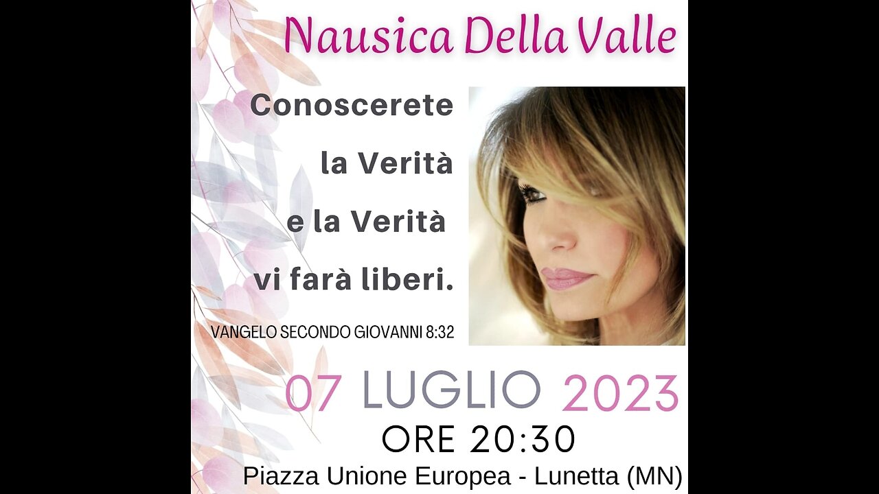 NAUSICA DELLA VALLE - Conoscerete la verità e la verità vi farà liberi. Gv.8:32