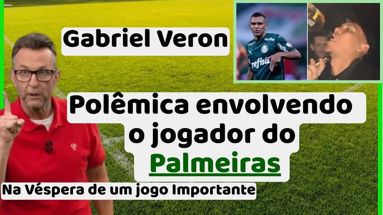 Neto fala sobre Gabriel Veron, que estava na bêbado na véspera do Jogo do Palmeira e São Paulo