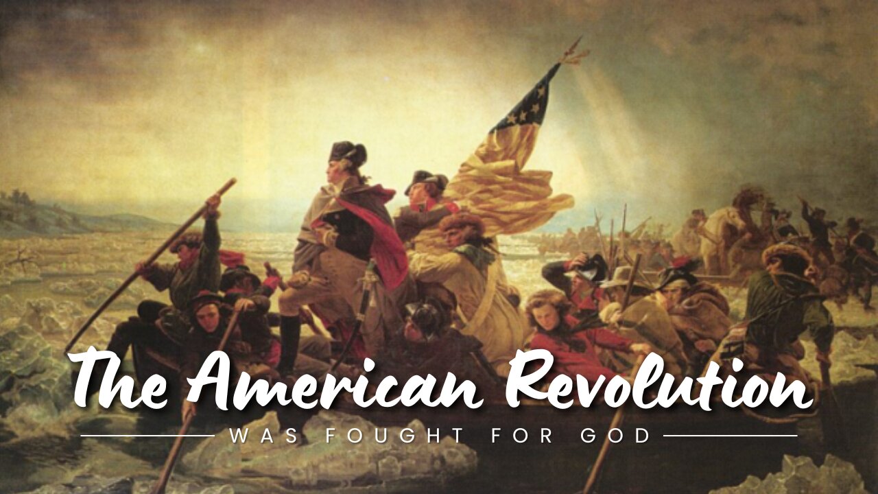 Church Service: The American Revolution Was Fought For God