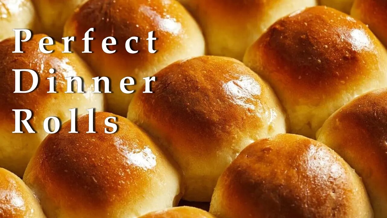 PERFECT DINNER ROLLS - Big Family Homestead LIVE