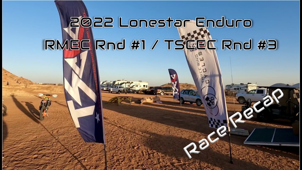 Race Recap: Lonestar Enduro Kalgary, TX RMEC Rnd 1 TSCEC Rnd 3