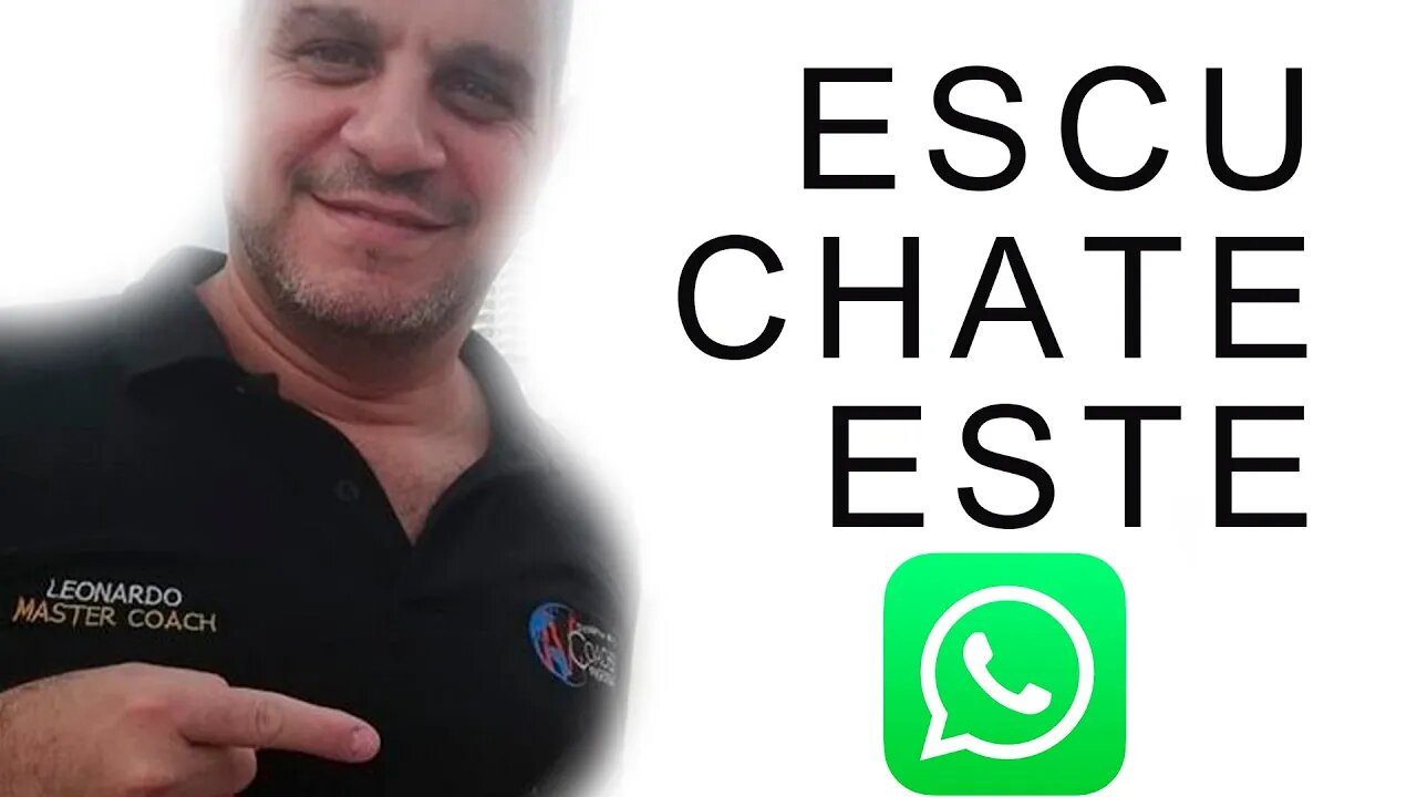 Escuchate este Whatsapp.