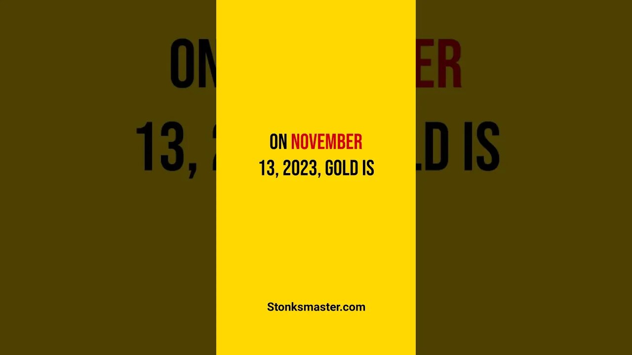 Gold Expected Price Range for November 13, 2023 #goldprice