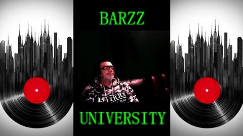 BARZZ UNIVERSITY- MUSIC REVIEW SHOW- WITH DJ HANDZZ