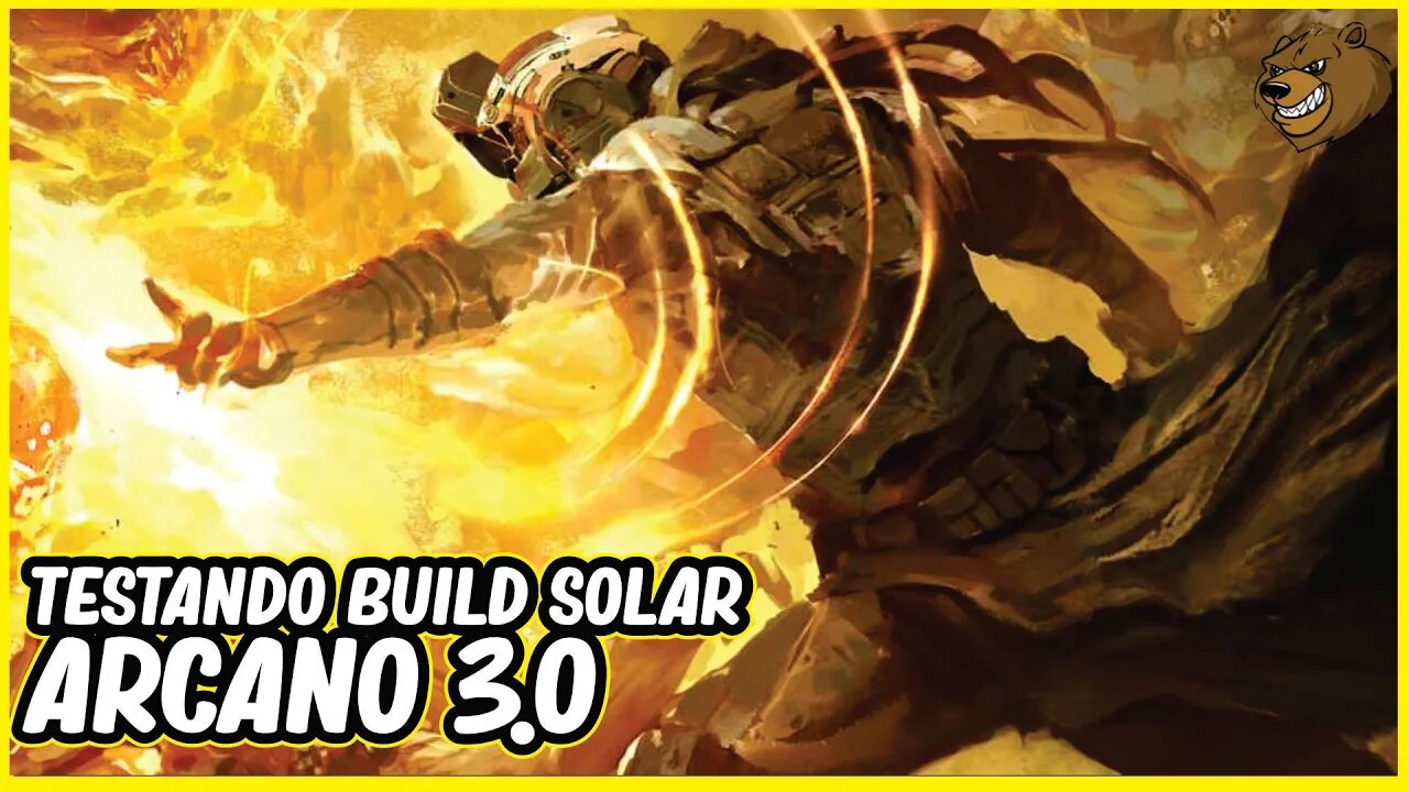 DESTINY 2 │ TESTANDO BUILD 3.0 SOLAR ARCANO