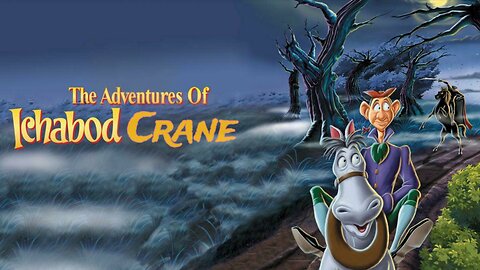 The Adventure of Ichabod Crane