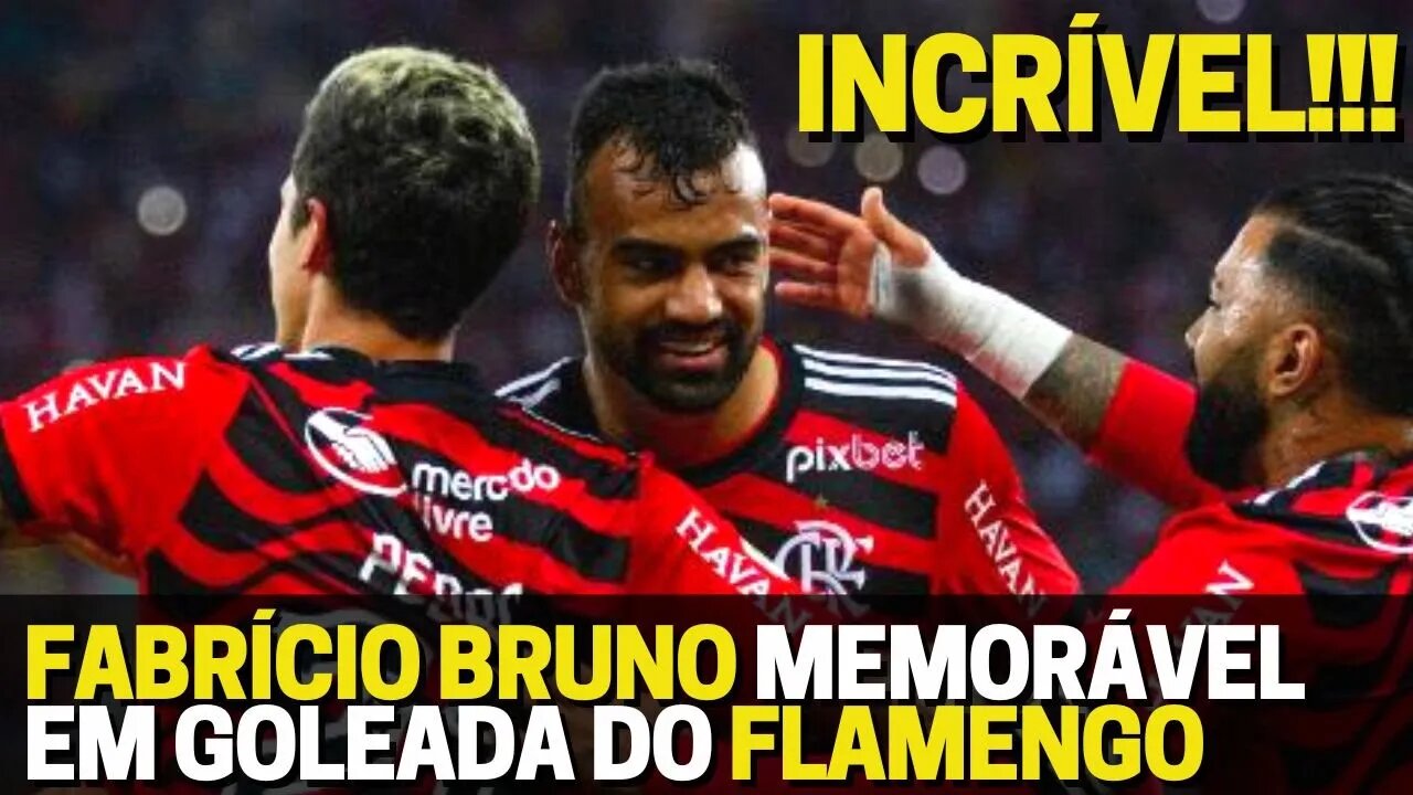 INCRÍVEL! FABRÍCIO BRUNO TEM TARDE MEMORÁVEL E FLAMENGO GOLEIA O ATHLÉTICO PR NO MARACANÃ