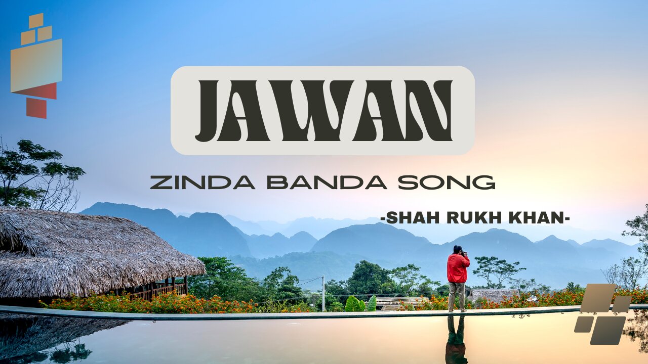 Jawan: Zinda Banda Song | Shah Rukh Khan