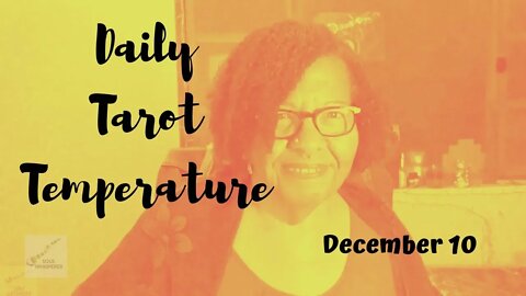 🌡️ DAILY TAROT TEMP 🌡️: Opening the Door Wide to Spirit * Dec 10