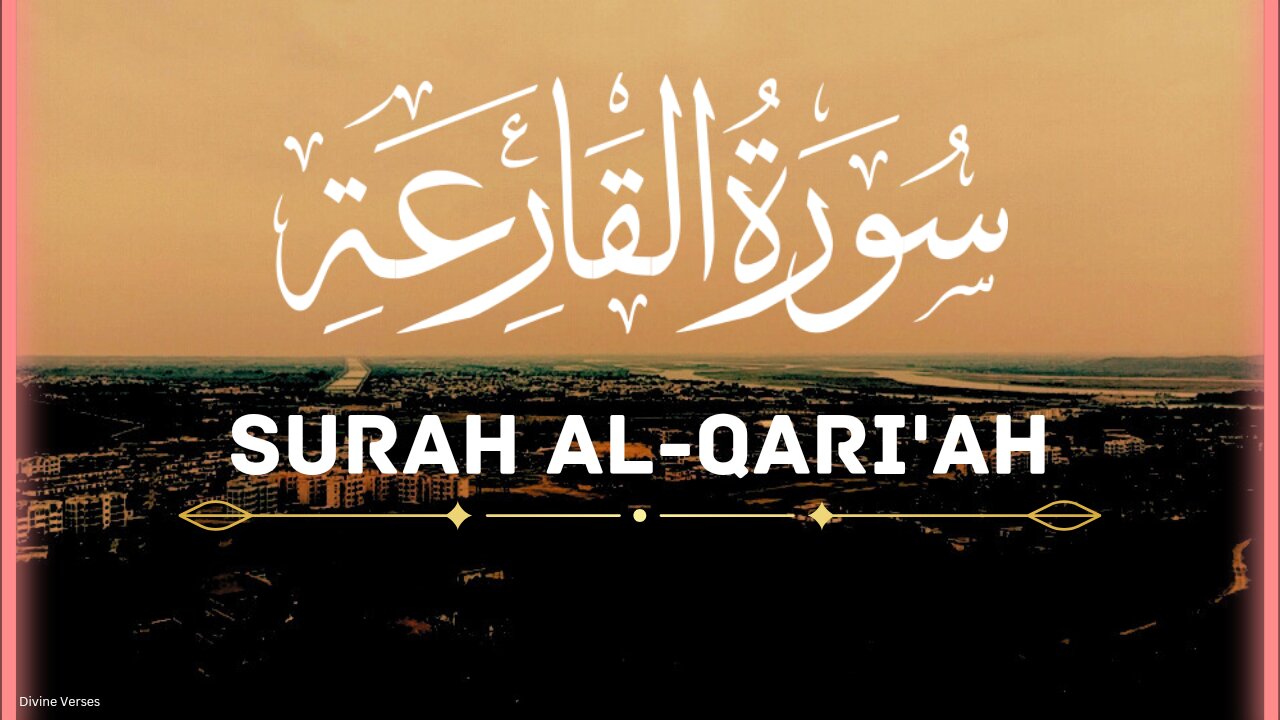 Surah Al Qari'ah Recitation With English Translation