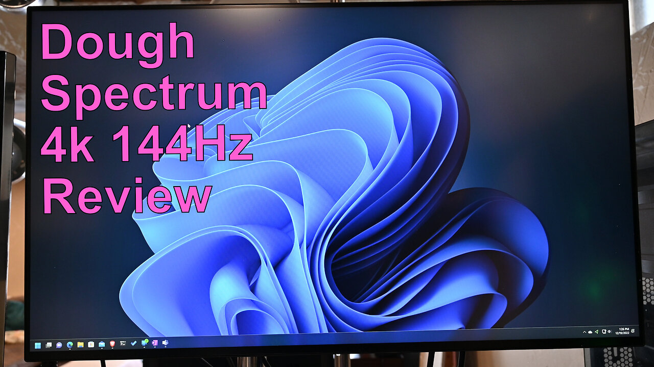 Dough Spectrum 4k 144Hz Review