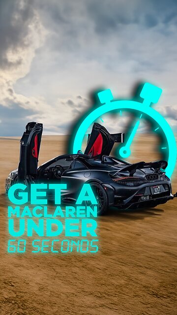 HOW TO GET A MCLAREN UNDER 60 SECONDS!
