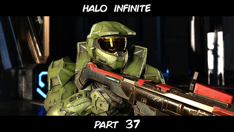 Halo Infinite Campaign Playthrough Part 37 on the Xbox Series S