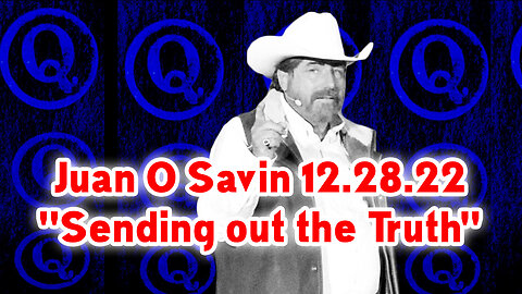 Juan O Savin HUGE Intel 12.28.22