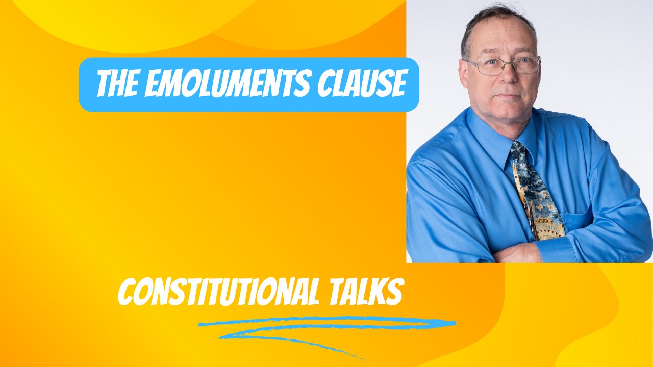 The Emoluments Clause