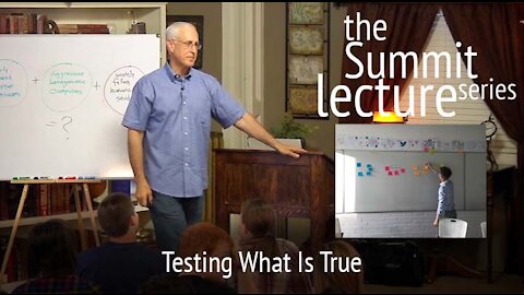 Summit Lecture Series: Testing What Is True