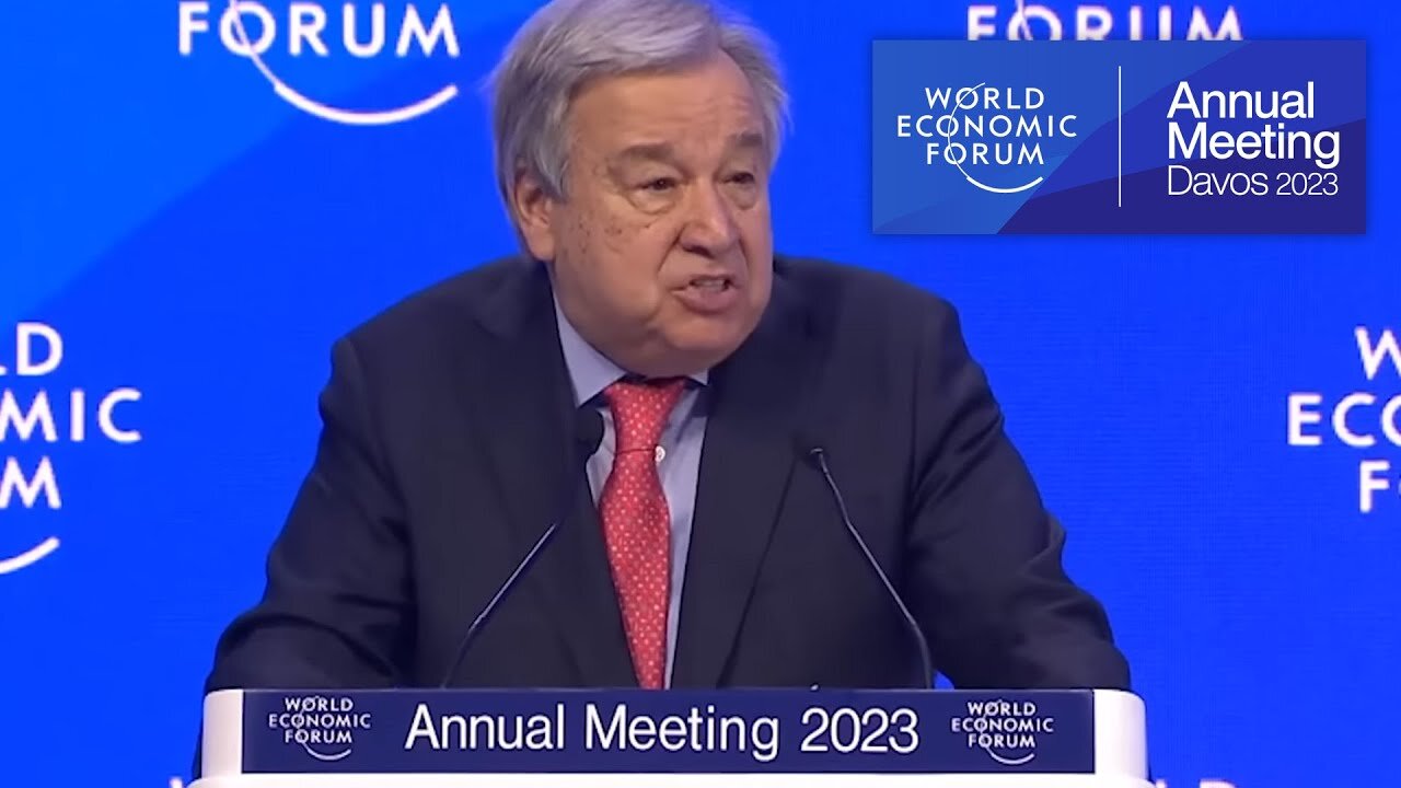 Special Address by António Guterres, Secretary General, United Nations | Davos 2023